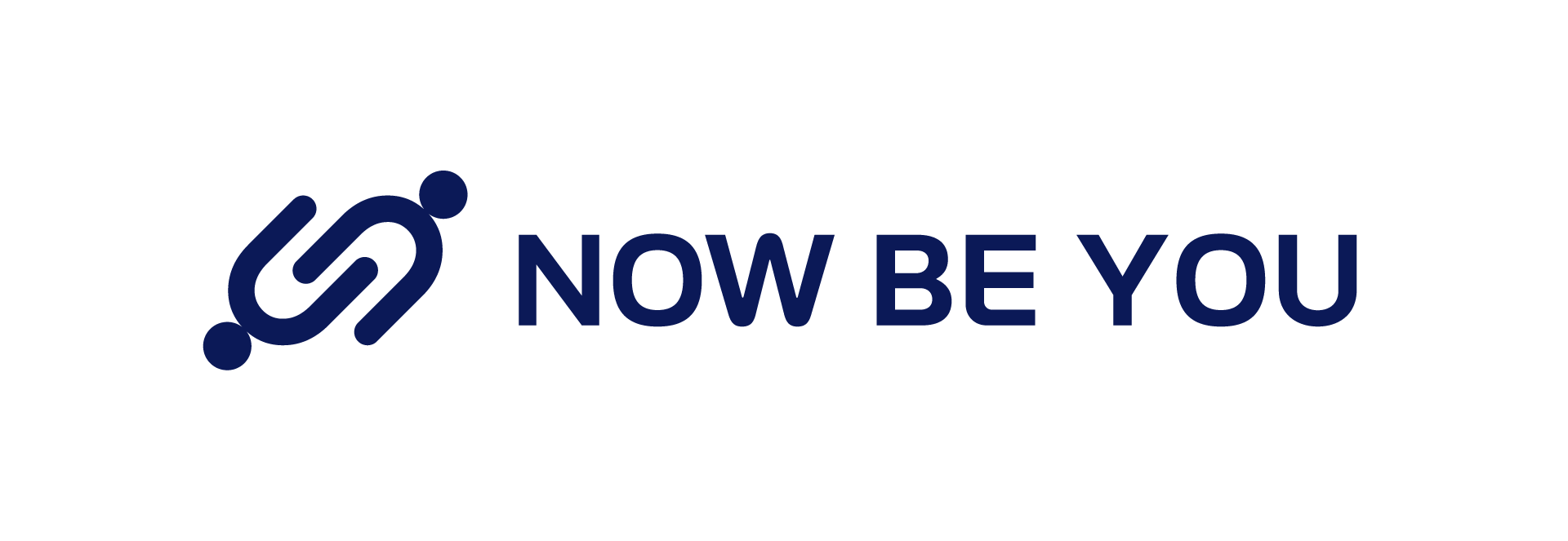 NOW BE YOU